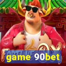 game 90bet